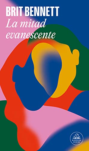 Stock image for La mitad evanescente / The Vanishing Half (Spanish Edition) for sale by Your Online Bookstore