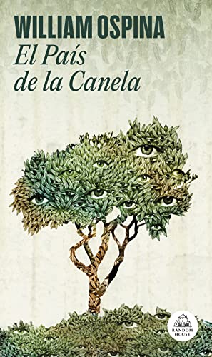 9788439738831: El Pas de la Canela (Triloga sobre la conquista del Nuevo Mundo 2)