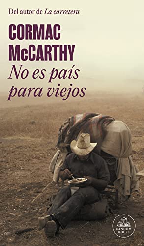 Imagen de archivo de No es pas para viejos : No Country for Old Men -Language: spanish a la venta por GreatBookPrices