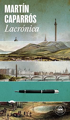 Imagen de archivo de Lacr=nica / Thechronicle (Spanish Edition) [Paperback] Caparr=s, Martfn a la venta por Lakeside Books
