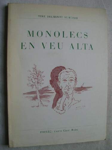 Imagen de archivo de MONOLECS EN VEU ALTA (Versos) a la venta por El Pergam Vell