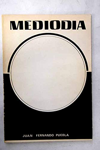 Mediodía - Puebla, Juan Fernando