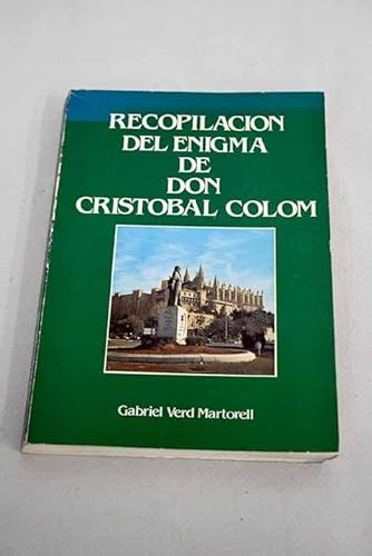 9788439811268: Recopilacin del enigma de Don Cristbal Coln