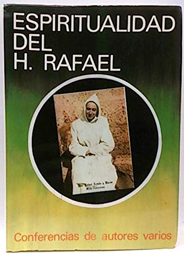 9788439825265: Espiritualidad del Hermano Rafael