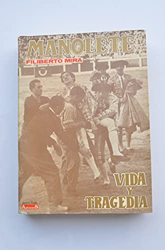 Stock image for Vida y Tragedia De Manolete for sale by Moe's Books