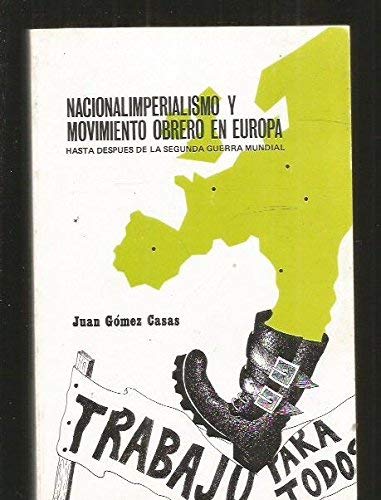 Beispielbild fr Nacionalimperialismo y movimiento obrere en Europa zum Verkauf von Imosver