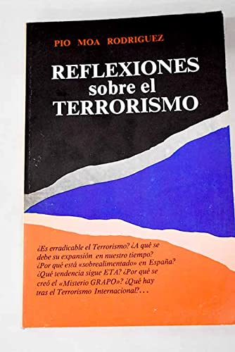 Beispielbild fr Reflexiones sobre el Terrorismo zum Verkauf von Librera 7 Colores