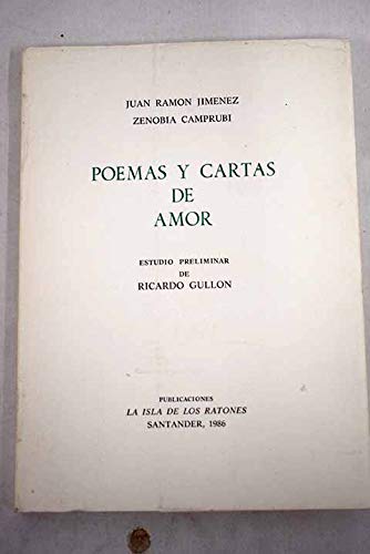 Poemas y cartas de amor (ColeccioÌn NarracioÌn y ensayo) (Spanish Edition) (9788439865858) by JimeÌnez, Juan RamoÌn