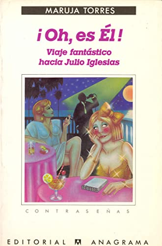 Beispielbild fr Oh Es El! Viaje Fantastico Hacia Julio Iglesias (Contrasen~as) zum Verkauf von Bookmonger.Ltd