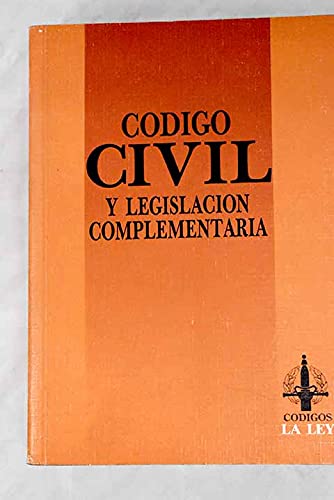 Imagen de archivo de Codico Civil Y Legislacion Complementaria a la venta por Clement Burston Books