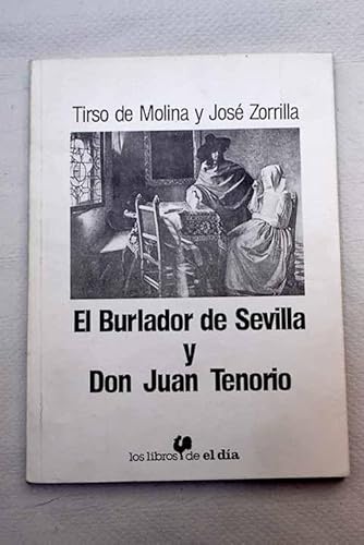 Imagen de archivo de El Burlador de Sevilla y Don Juan Tenorio a la venta por Hamelyn