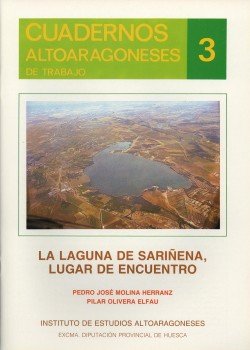 Imagen de archivo de La Laguna de Sariena, lugar de encuentro a la venta por Zilis Select Books