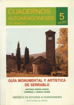 Stock image for Gua monumental y artstica de Serrablo for sale by Zilis Select Books