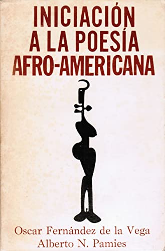 Stock image for Iniciacion a la poesia afro-americana for sale by PIGNATELLI
