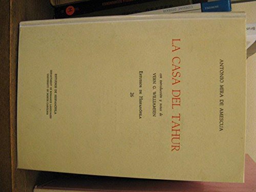 Beispielbild fr La casa del tahur / Con introduccin y notas de Vern G. Williamsen zum Verkauf von Librera Miguel Miranda
