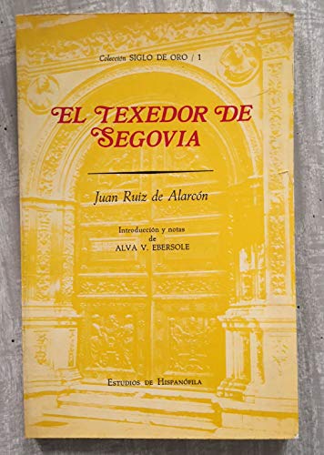 9788439918318: El texedor de Segovia (Estudios de Hispanfila. Coleccin Siglo de Oro)