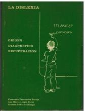 Stock image for LA DILEXIA ORIGEN DIAGNOSTICO RECUPERACION for sale by Tik Books GO