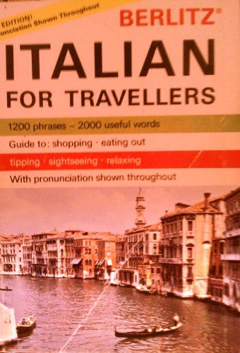 Stock image for Berlitz Italian for Travellers for sale by ThriftBooks-Dallas