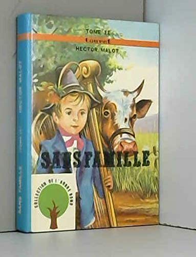 Stock image for SANS FAMILLE, TOME 2 seul for sale by medimops