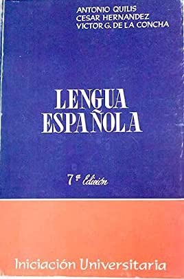 9788440001832: LENGUA ESPAOLA. INICIACION UNIVERSITARIA