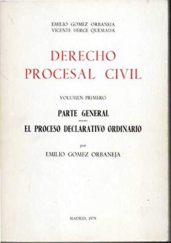 Stock image for Derecho Procesal Civil(Volmen Primero) Parte general/El proceso declarativo ordinario for sale by Libros Ramban