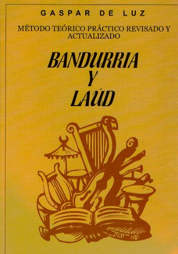9788440023117: GASPAR DE LUZ - Metodo (Musica y Cifra) para Bandurria y Laud
