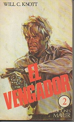 Beispielbild fr El Vengador zum Verkauf von Hamelyn