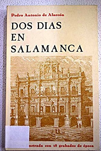 Beispielbild fr Dos di?as en Salamanca (Spanish Edition) zum Verkauf von Iridium_Books