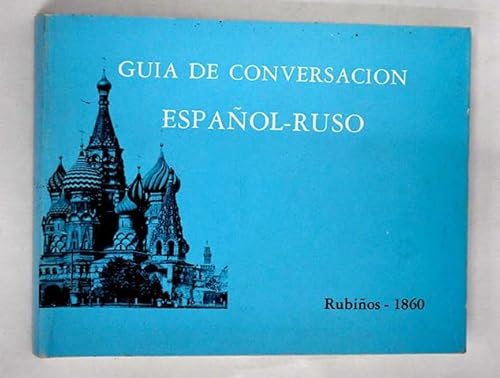 Imagen de archivo de Guia de conversacin Espaol Ruso a la venta por Librera Prez Galds