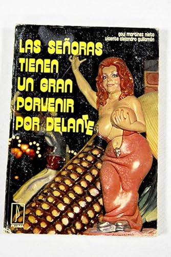 Stock image for Las seoras tienen un gran porvenir por delante for sale by Librera 7 Colores