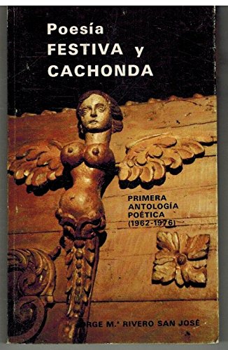 9788440029263: Poesía festiva y cachonda: Primera antología poética (1962-1976) (Spanish Edition)