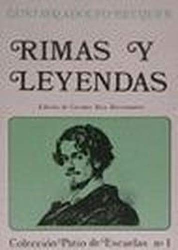 Stock image for Rimas y leyendas (Coleccio?n Patio de escuelas ; 1) (Spanish Edition) for sale by Iridium_Books