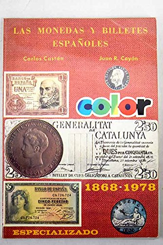 Stock image for Las oedas y billetes espaoles. 1868-1978. for sale by HISPANO ALEMANA Libros, lengua y cultura