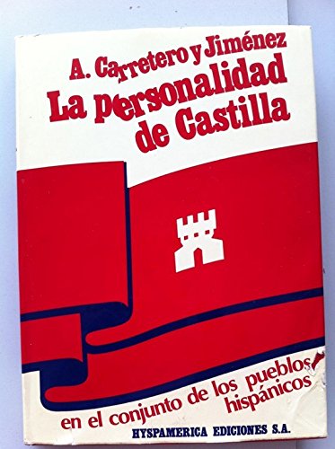 Imagen de archivo de La Personalidad de Castilla en el Conjunto de los Pueblos Hispnicos a la venta por Hamelyn