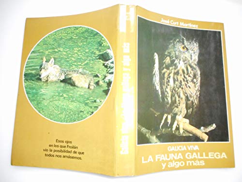 Imagen de archivo de Galicia viva la fauna gallega y algo ms a la venta por Hamelyn