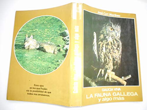 9788440051523: Galicia viva la fauna gallega y algo ms