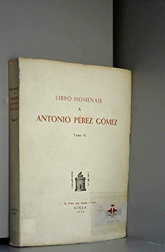 Libro-Homenaje A Antonio Perez Gomez (2 volumes)