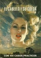 Imagen de archivo de El cabello y su color (Spanish Edition) a la venta por Iridium_Books