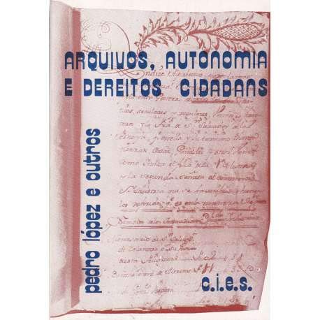 Stock image for Arquivos, autonoma e dereitos cidadans for sale by Librera Cajn Desastre