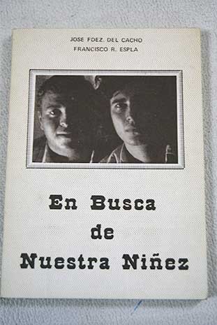 Imagen de archivo de En busca de Nuestra Niez a la venta por Tik Books ME