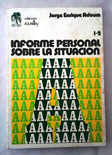 Beispielbild fr Informe personal sobre la situacin. Poesa. zum Verkauf von Librera y Editorial Renacimiento, S.A.