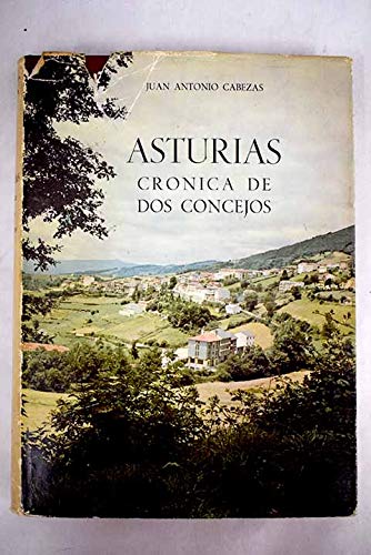 9788440059437: ASTURIAS. CRONICA DE DOS CONCEJOS (TINEO-CANGAS DEL NARCEA)