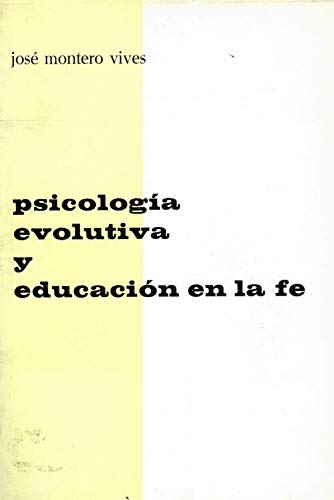 Imagen de archivo de Psicologia Evolutiva y Educacin en la Fe a la venta por Hamelyn