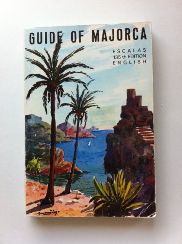 Stock image for Guide Of Majorca for sale by Library House Internet Sales