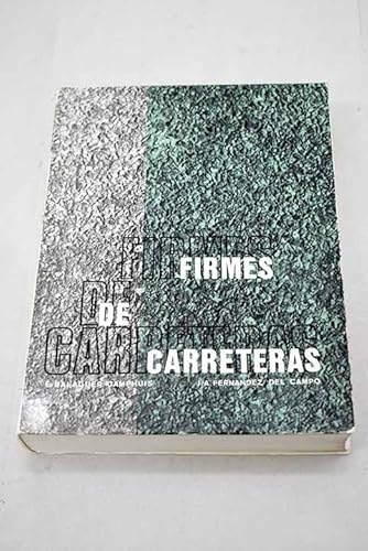 Imagen de archivo de Firmes de carreteras (Spanish Edition) a la venta por Iridium_Books