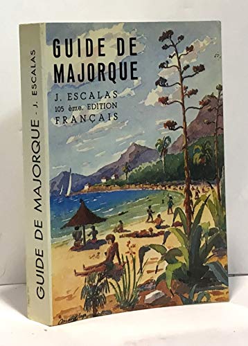 Imagen de archivo de GUIDE DE MAJORQUE a la venta por Librairie rpgraphic