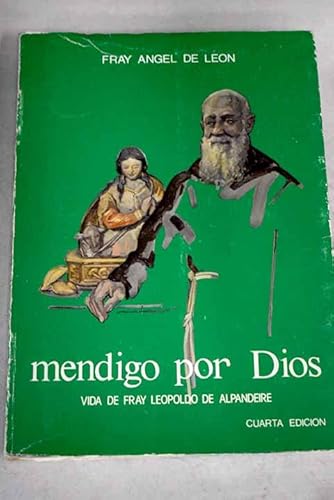 Imagen de archivo de Mendigo por Dios a la venta por Librera Prez Galds