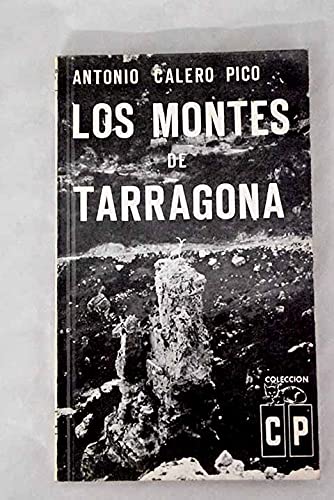 Imagen de archivo de LOS MONTES DE TARRAGONA a la venta por Librera Races