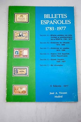 Imagen de archivo de Billetes Espaoles 1783-1977 a la venta por Bernhard Kiewel Rare Books