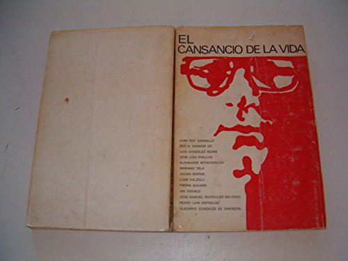 Imagen de archivo de EL CANSANCIO DE LA VIDA a la venta por Librera Races
